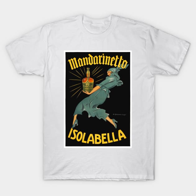 Vintage Advertising Poster Mandarinetto Isolabella Italy T-Shirt by vintagetreasure